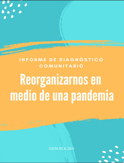 REORGANIZARNOS EN MEDIO DE UNA PANDEMIA.